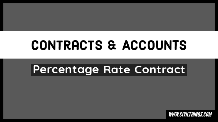 Percentage-rate-contract-advantage-disadvantages-types