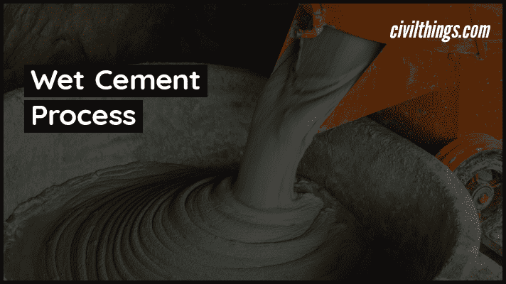 Wet process of cement used 