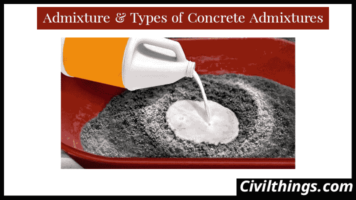 17-types-of-concrete-admixtures