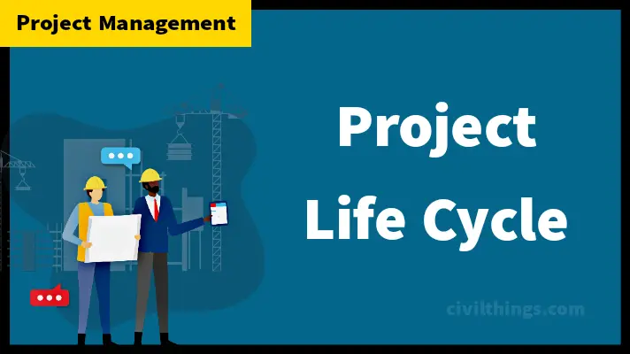 What is Project Life Cycle