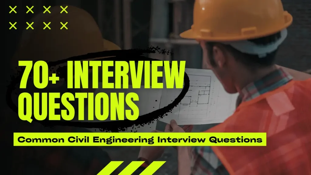 Civil Engineering Interview Questions