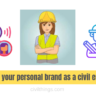 Building Your Personal Brand as a Civil Engineer