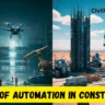 Future of Automation in Construction