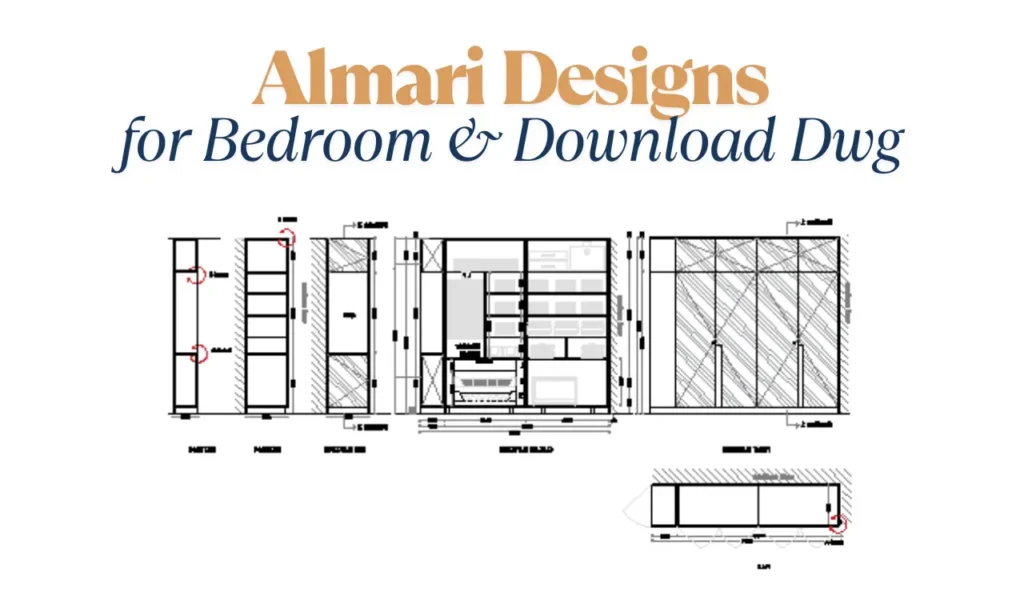 Almari designs for bedroom - Dwg File Download